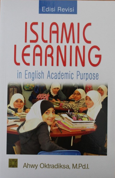 ISLAMIC LEARNING, In Englist Academic Purpuse