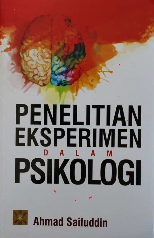 PENELITIAN EKSPERIMEN DALAM PSIKOLOGI