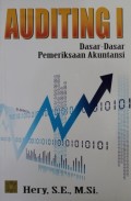 Auditing I : Dasar-dasar Pemeriksaan Akuntansi