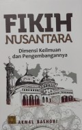 Fikih Nusantara : Dimensi Keilmuan dan Pengembangannya