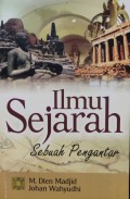 Ilmu Sejarah : Sebuah Pengantar