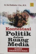 Kontestasi Politik dalam Ruang Media Perspektif Critical Discourse Analysis