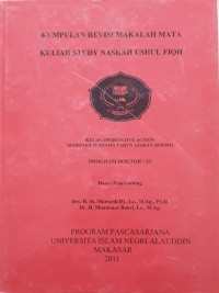 Kumpulan Revisi Makalah : Mata Kuliah Study Naskah Ushul Fiqh