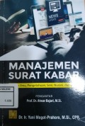 Manajemen Surat Kabar : Panduan Ilmu, Pengetahuan, Seni, Nurani, dan Intuisi