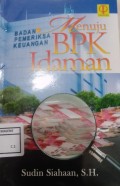 Menuju BPK Idaman