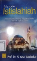 Metode Istislahiah : Pemanfaatan Ilmu Pengetahuan dalam Ushul Fiqh