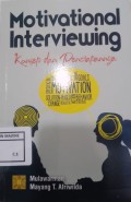 Motivational Interviewing : Konsep dan Penerapannya