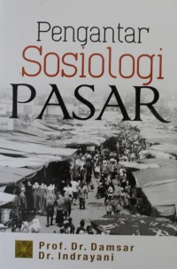 Pengantar Sosiologi Pasar