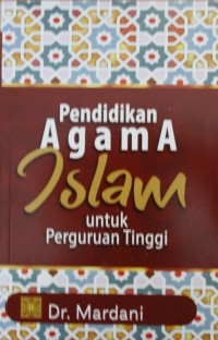 PENDIDIKAN AGAMA ISLAM UNTUK PERGURUAN TINGGI