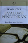 PENGANTAR EVALUASI PENDIDIKAN