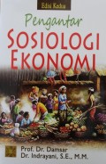 Pengantar Sosiologi Ekonomi