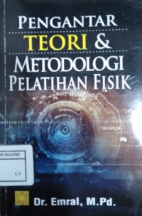 Pengantar Teori & Metodologi Pelatihan Fisik
