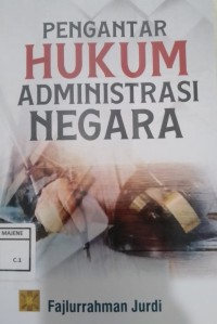 Pengantar Hukum Administrasi Negara