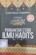 Pengantar Studi Ilmu Hadtis