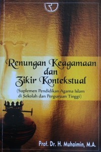 RENUNGAN KEAGAMAAN DAN ZIKIR KONTEKSTUAL