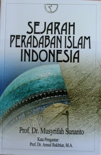 Sejarah Peradaban Islam Indonesia