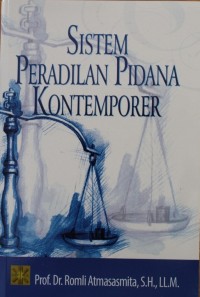 Sistem Peradilan Pidana Kontemporer
