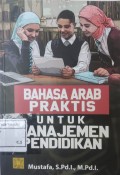 BAHASA ARAB PRAKTIS UNTUK MANAJEMEN PENDIDIKAN