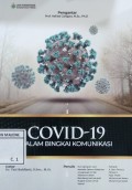 COVID-19 Dalam Bingkai Komunikasi